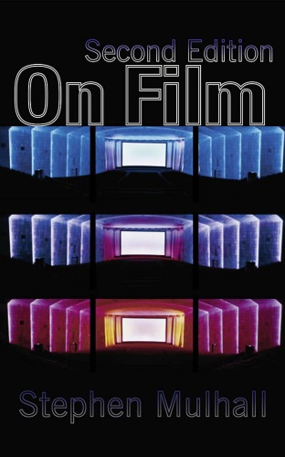 On Film 2nd Ed Stephen Mulhall
