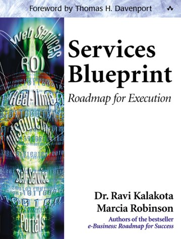 Services Blueprint Roadmap For Execution Ravi Kalakota Marcia Robinson