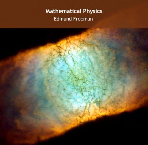 Mathematical Physics Freeman E