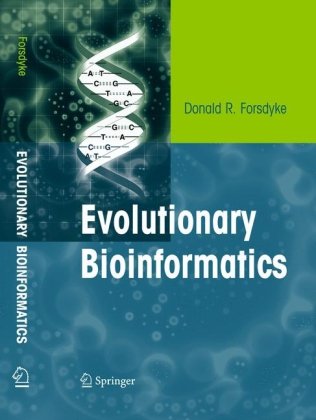 Evolutionary Bioinformatics 1st Edition Donald R Forsdyke
