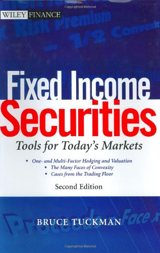 Fixed Income Securities Tools For Todays Markets 2nd Edition Bruce Tuckman