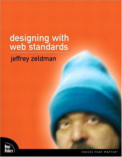 Designing With Web Standards Jeffrey Zeldman
