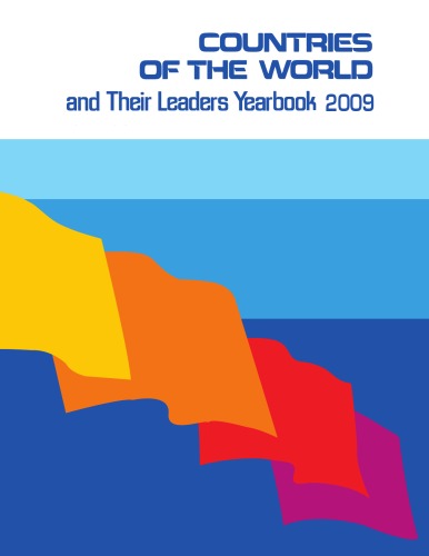 Countries Of The World And Their Leaders Yearbook 2009 Kristy Swartout