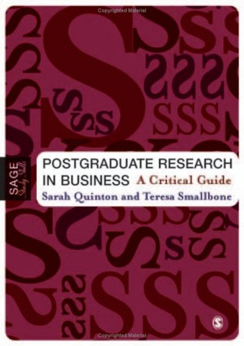 Postgraduate Research In Business A Critical Guide Ms Sarah Quinton