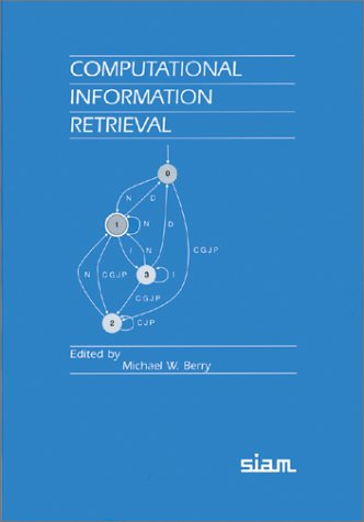 Computational Information Retrieval 1st Edition Michael W Berry