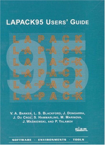 Lapack95 Users Guide 1st V A Barker L S Blackford J Dongarra
