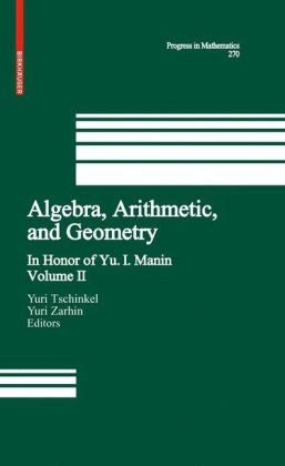 Algebra Arithmetic And Geometry Volume Ii In Honor Of Yu I Manin 1st Edition Michael Harris Auth