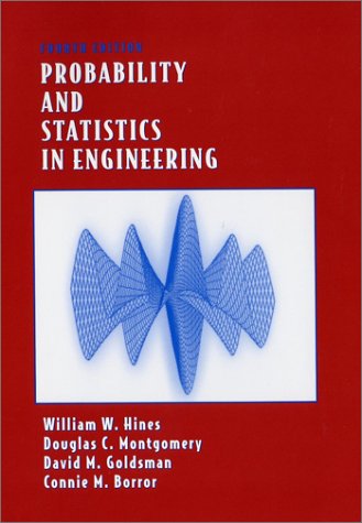 Probability And Statistics In Engineering 4th Ed William W Hines