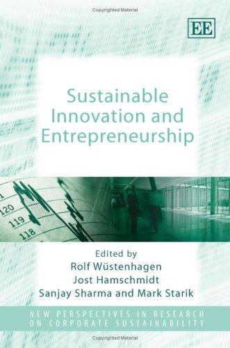Sustainable Innovation And Entrepreneurship Rolf Wustenhagen