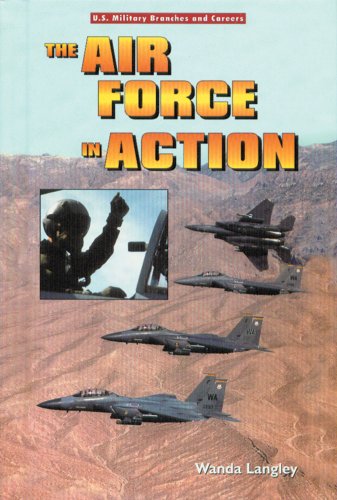 The Air Force In Action Library Ed Wanda Langley