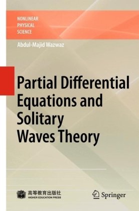 Partial Differential Equations And Solitary Waves Theory 1st Edition Abdulmajid Wazwaz