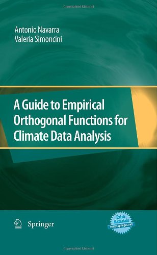 A Guide To Empirical Orthogonal Functions For Climate Data Analysis 1st Edition Antonio Navarra