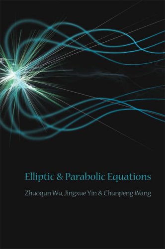 Elliptic Parabolic Equations Zhuoqun Wu Jingxue Yin Chunpeng Wang