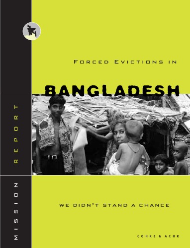 Forced Evictions In Bangladesh We Didnt Stand A Chance