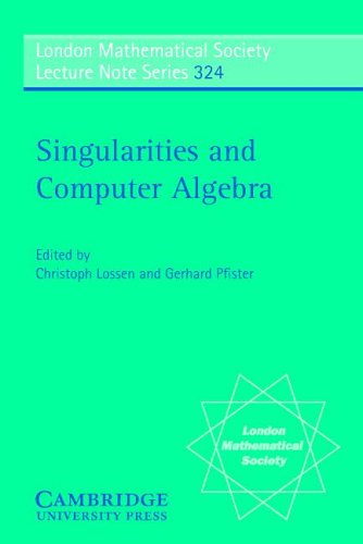 Singularities And Computer Algebra 1st Edition Christoph Lossen