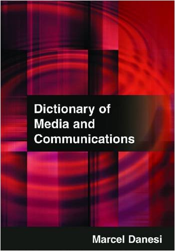 Dictionary Of Media And Communications Illustrated Edition Marcel Dansei