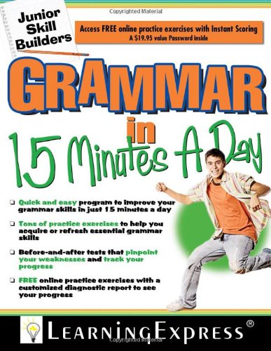 Grammar In 15 Minutes A Day Junior Skill Builders Pappas Learningexpress