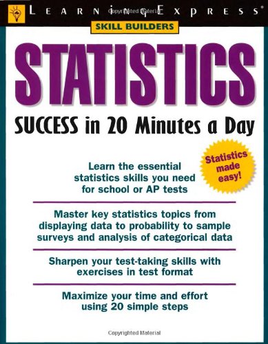 Statistics Success In 20 Minutes A Day Learningexpress Editors
