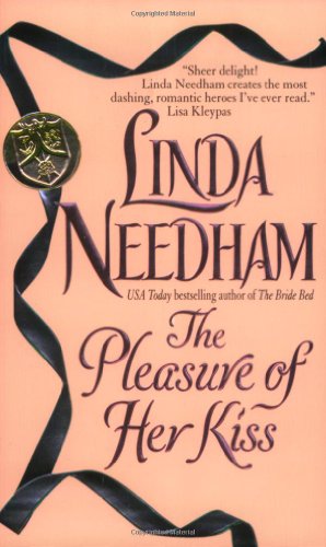 The Pleasure Of Her Kiss Linda Needham