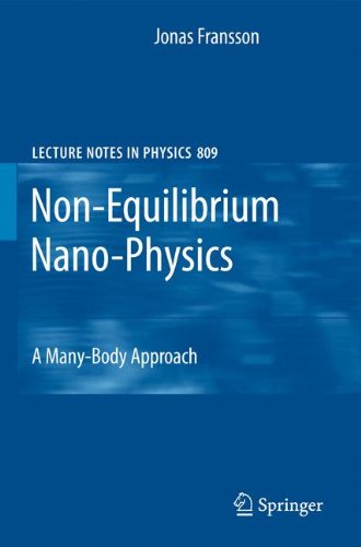 Nonequilibrium Nanophysics A Manybody Approach 1st Edition Jonas Fransson Auth