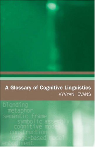 A Glossary Of Cognitive Linguistics Vyvyan Evans