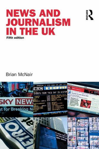 News And Journalism In The Uk 5th Ed Brian Mcnair
