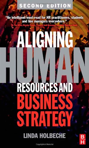 Aligning Human Resources And Business Strategy 2nd Edition Linda Holbeche
