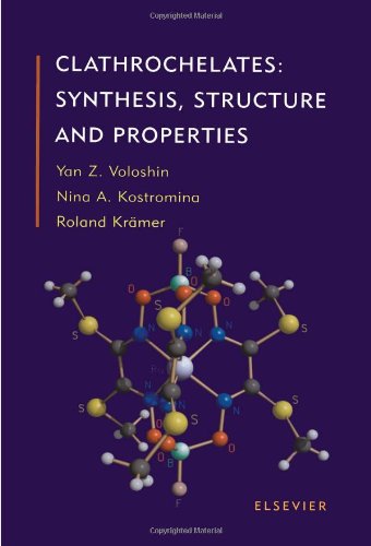 Clathrochelates Synthesis Structure And Properties 1st Edition Yz Voloshin