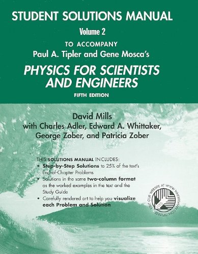 Physics For Scientists And Engineers Student Solutions Manual Volume 2 V 2 3 5th David Mills
