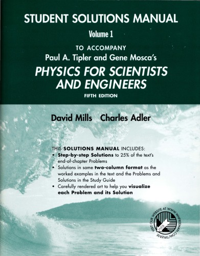 Physics For Scientists And Engineers Student Solutions Manual Volume 1 V 1 5th David Mills