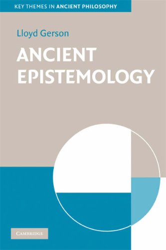 Ancient Epistemology 1st Edition Lloyd P Gerson