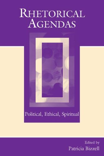 Rhetorical Agendas Political Ethical Spiritual Patricia Bizzell
