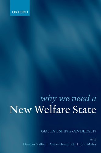 Why We Need A New Welfare State Gsta Espingandersen Duncan Gallie