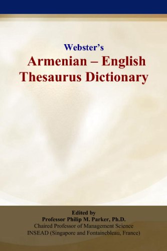 Websters Armenian English Thesaurus Dictionary Philip M Parker