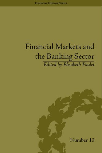Financial Markets And The Banking Sector Roles And Responsibilities In A Global World Elisabeth Paulet