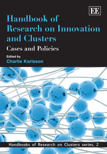 Handbook Of Research On Innovation And Cluster Cases And Policies Charlie Karlsson