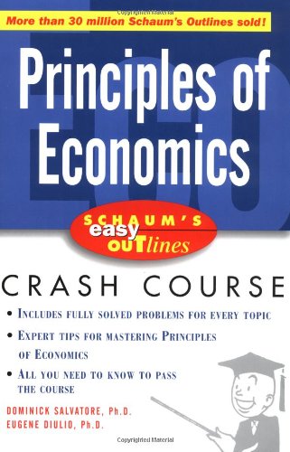 Schaums Easy Outline Of Principles Of Economics 1st Edition Dominick Salvatore