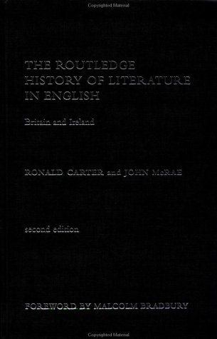 The Routledge History Of Literature In English Britain And Ireland 2nd Edition Ronald Carter