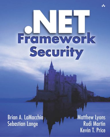Net Framework Security 1st Brian A Lamacchia Sebastian Lange