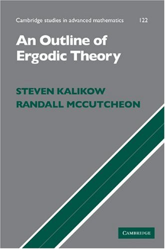 An Outline Of Ergodic Theory 1st Edition Steven Kalikow Randall Mccutcheon