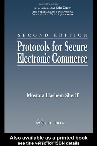 Protocols For Secure Electronic Commerce 2nd Edition Mostafa Hashem Sherif