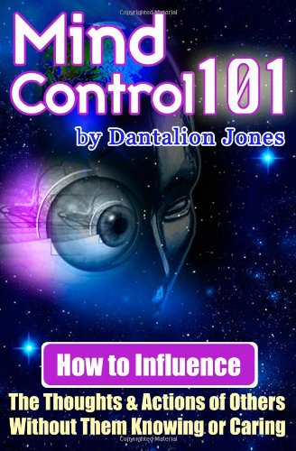 Mind Control 101 Dantalion Jones