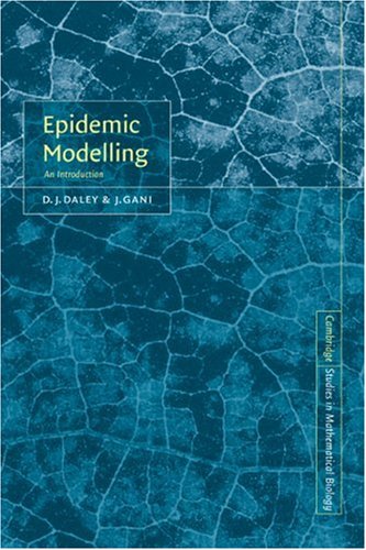 Epidemic Modelling An Introduction 1st Edition D J Daley J Gani