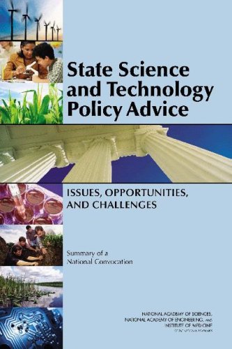 State Science And Technology Policy Advice Issues Opportunities And Challenges Summary Of A National Convocation National Academy Of Sciences