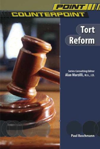 Tort Reform Paul Ruschmann