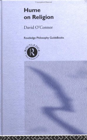 Routledge Philosophy Guidebook To Hume On Religion David Oconnor