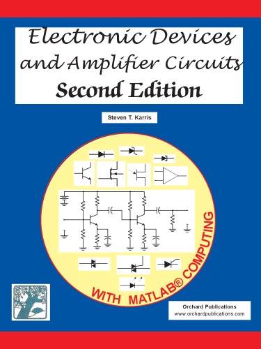 Electronic Devices And Amplifier Circuits With Matlab Computing Karris St
