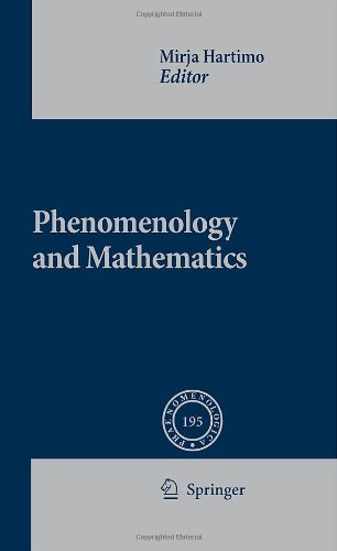 Phenomenology And Mathematics 1st Edition Richard Tieszen Auth