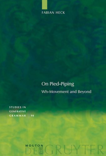 On Piedpiping Whmovement And Beyond Fabian Heck