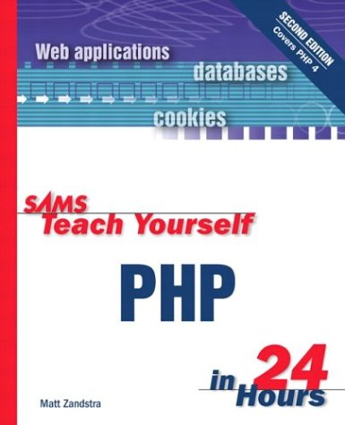 Sams Teach Yourself Php In 24 Hours 2nd Matt Zandstra